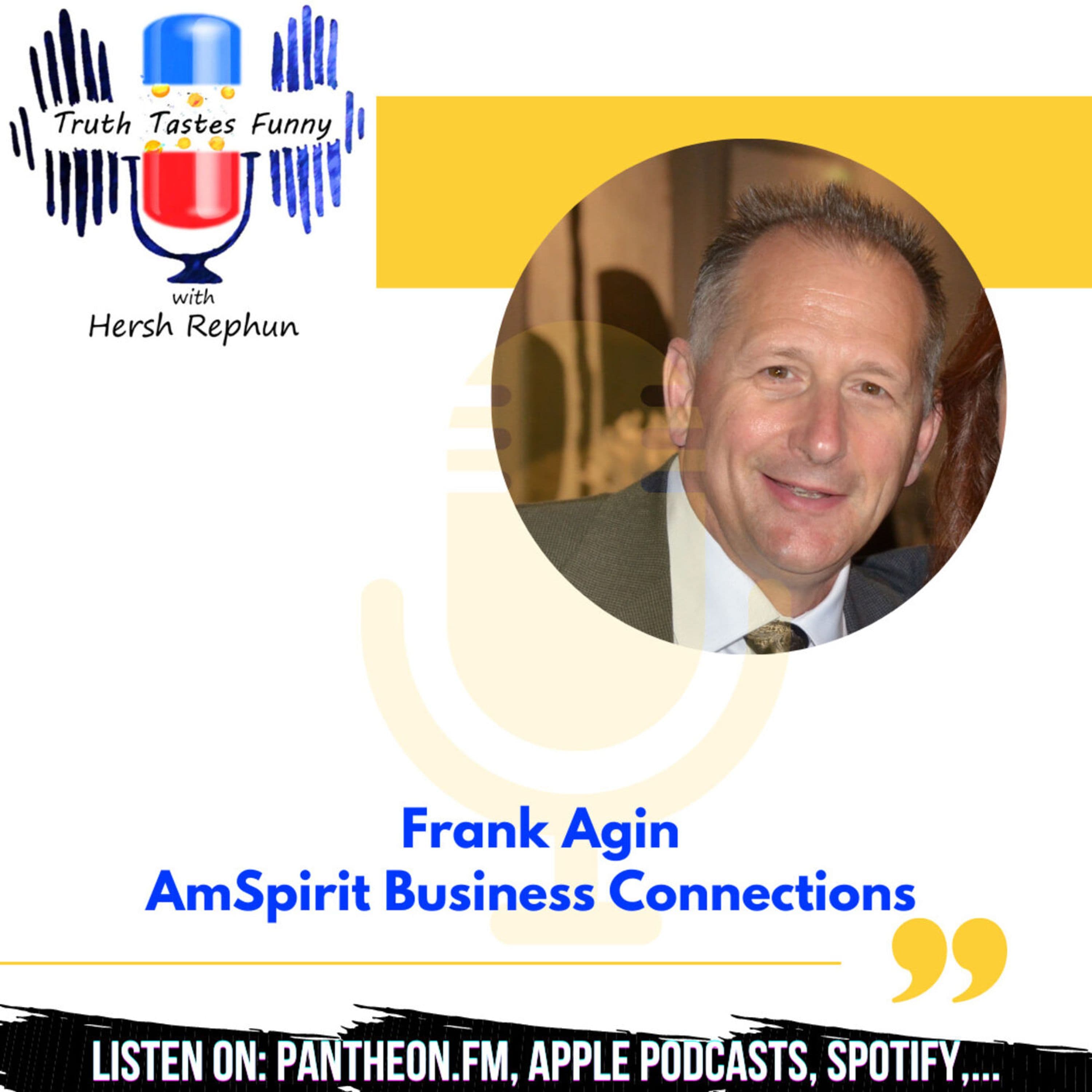 Hello? Connect Me to Frank Agin, Please