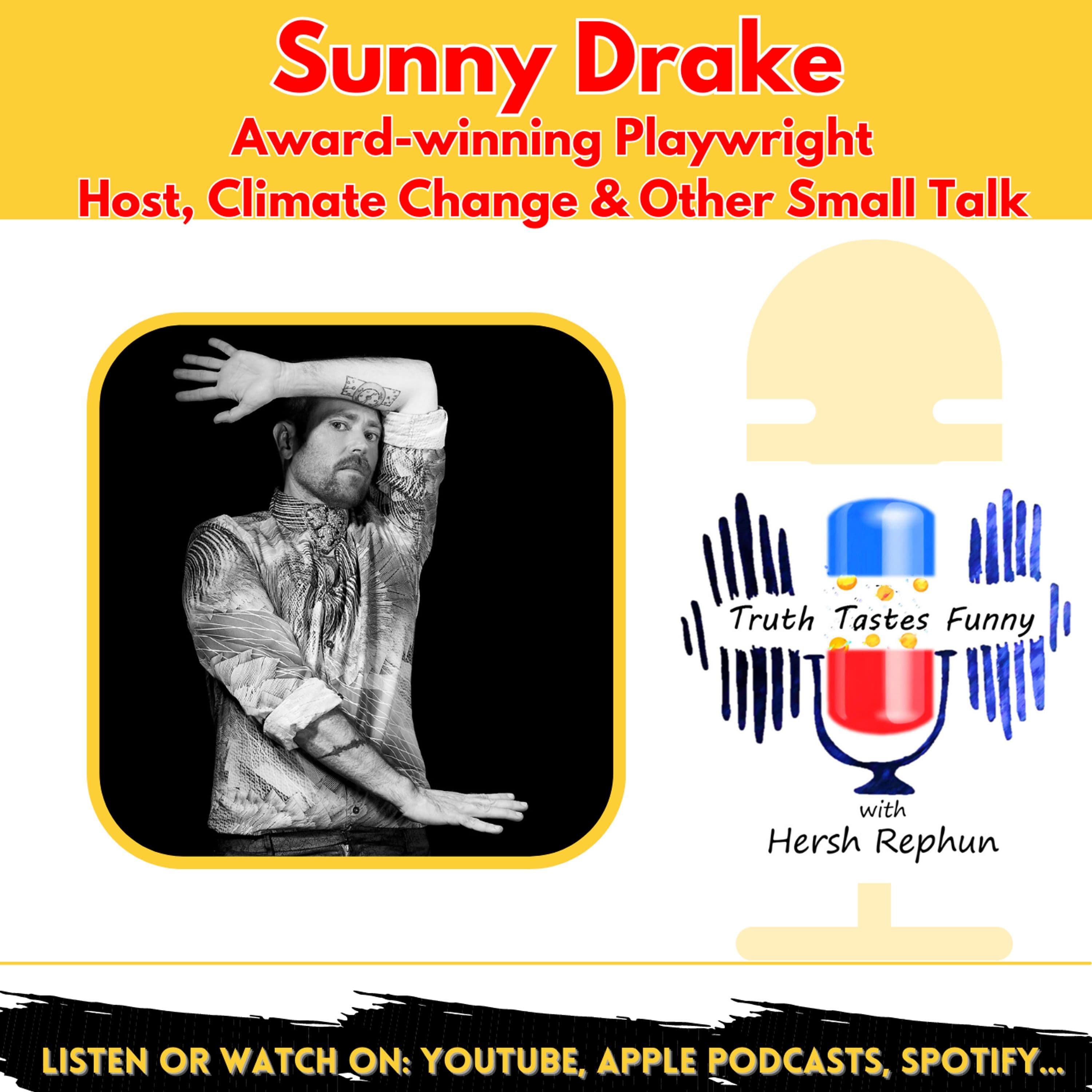 Sweating the Small Stuff with Sunny Drake