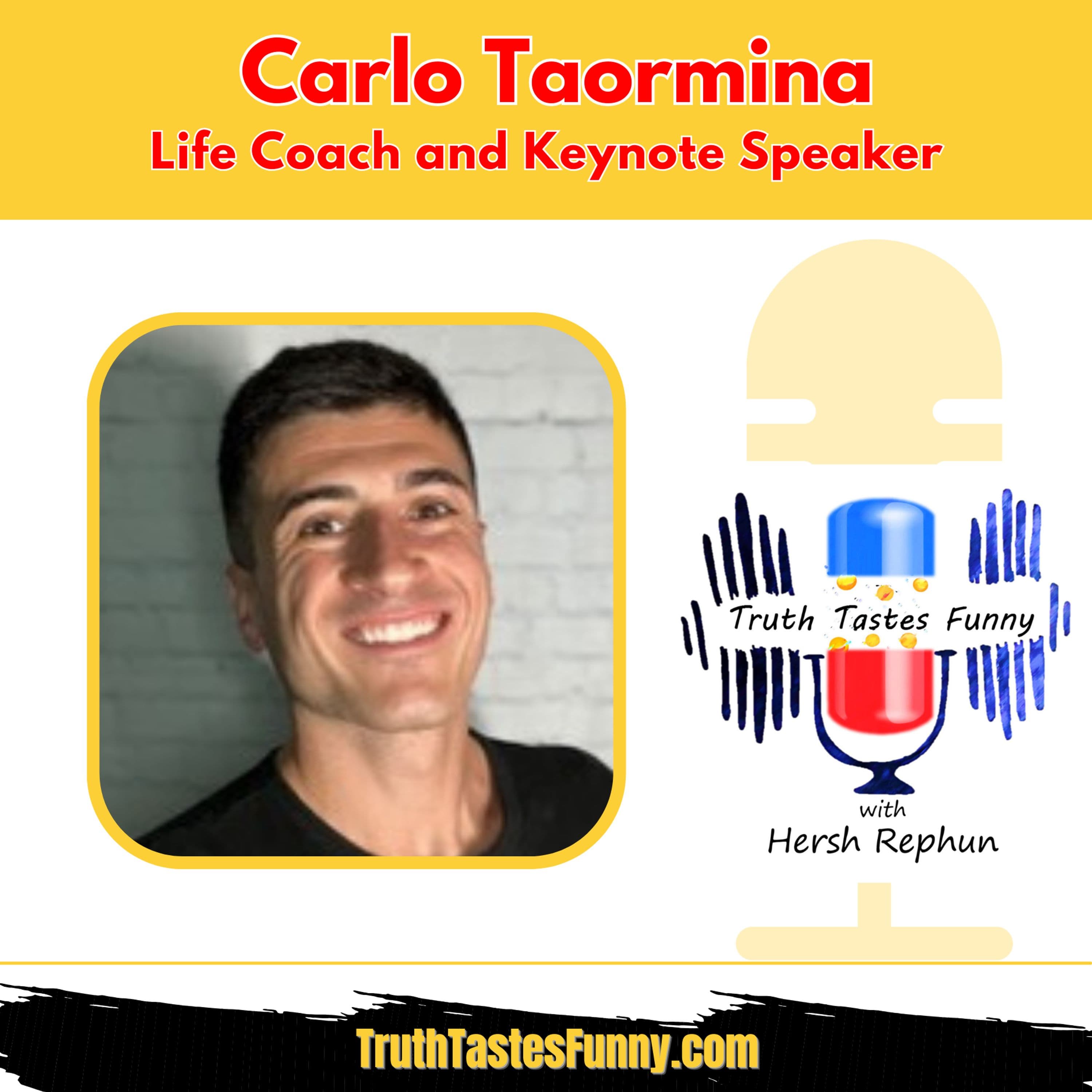 Redefining Success and Mindset Transformation with Carlo Taormina