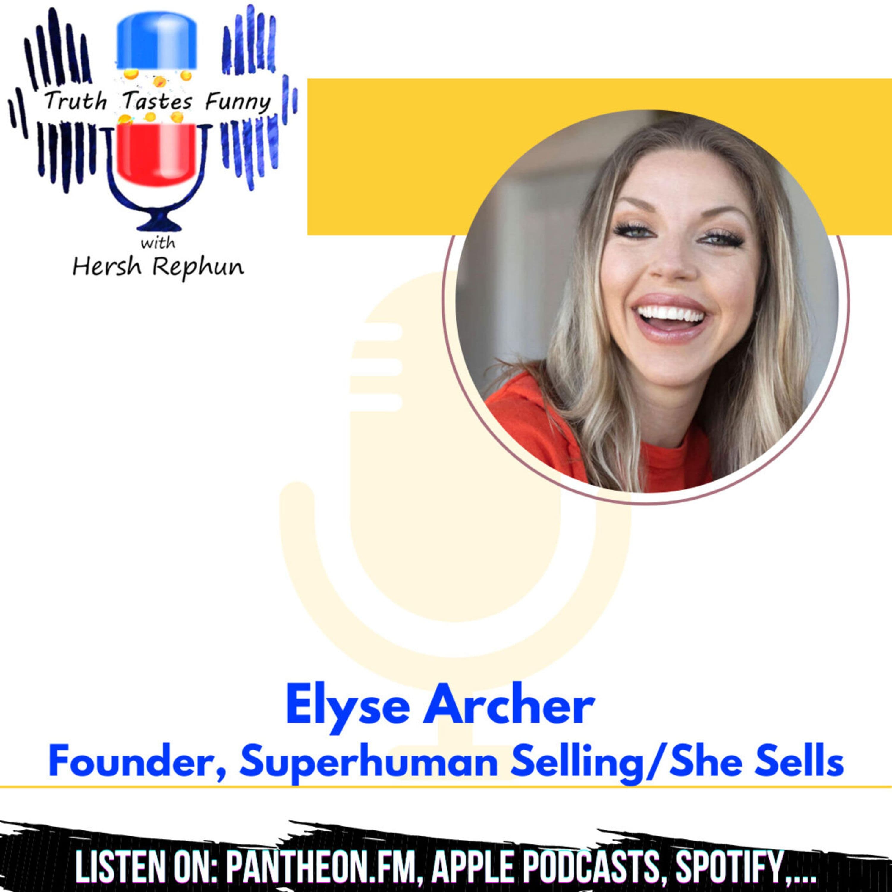 Dear Money: Thank You for Sending Elyse Archer