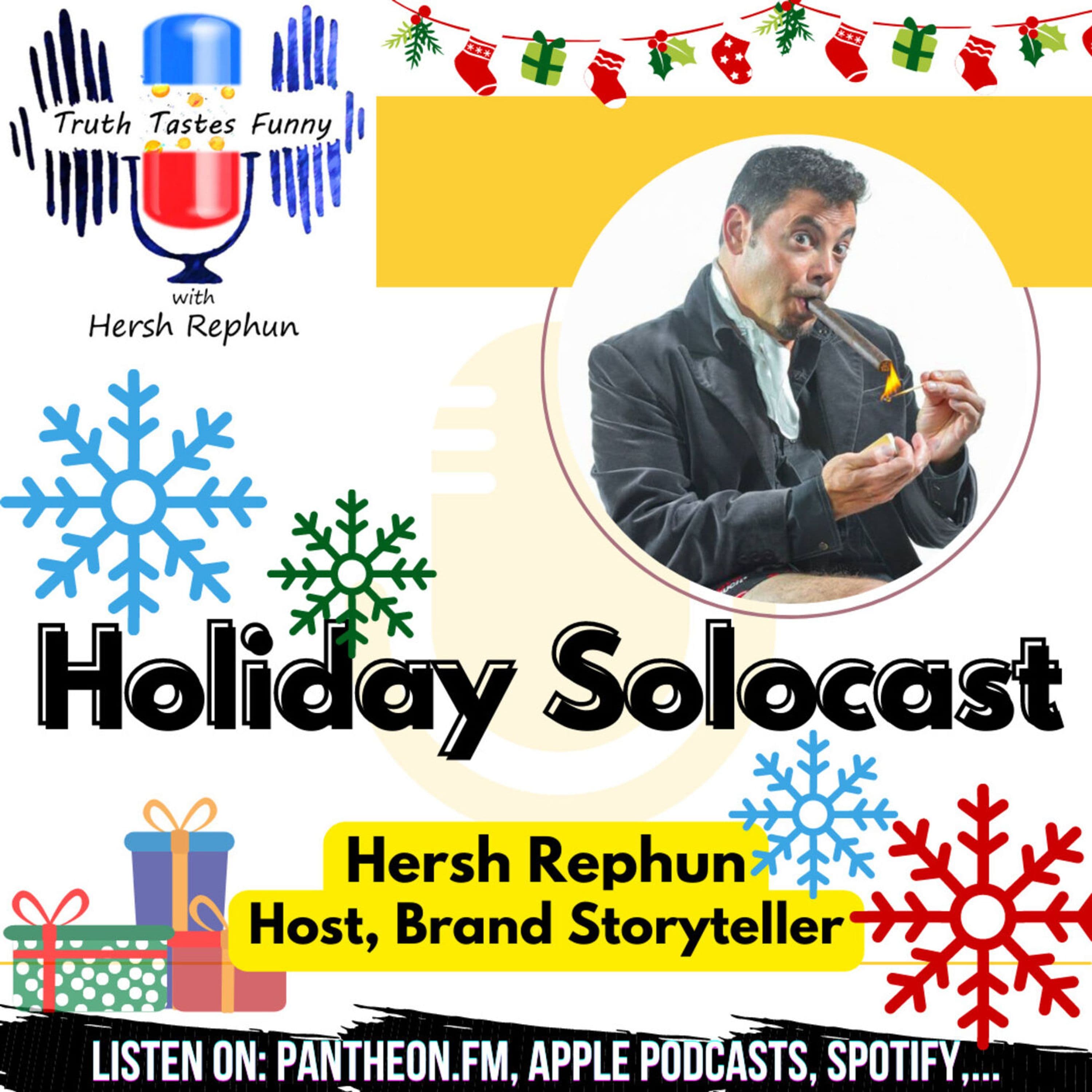 Hersh Holiday Solocast: Introducing TTF's Companion Podcast, YES, BRAND!