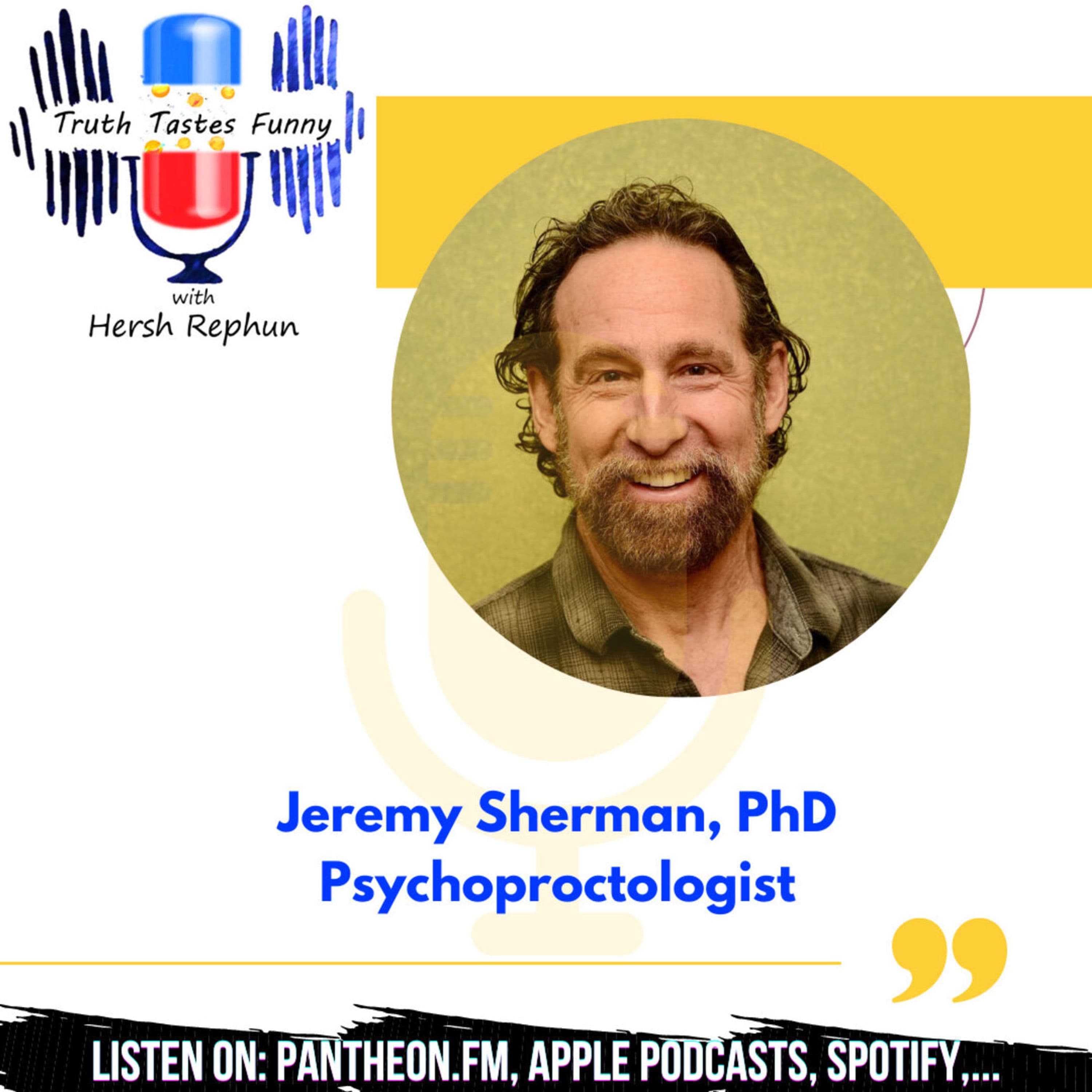 A**holes: The Greatest Threat to Humanity, with Jeremy Sherman, PhD