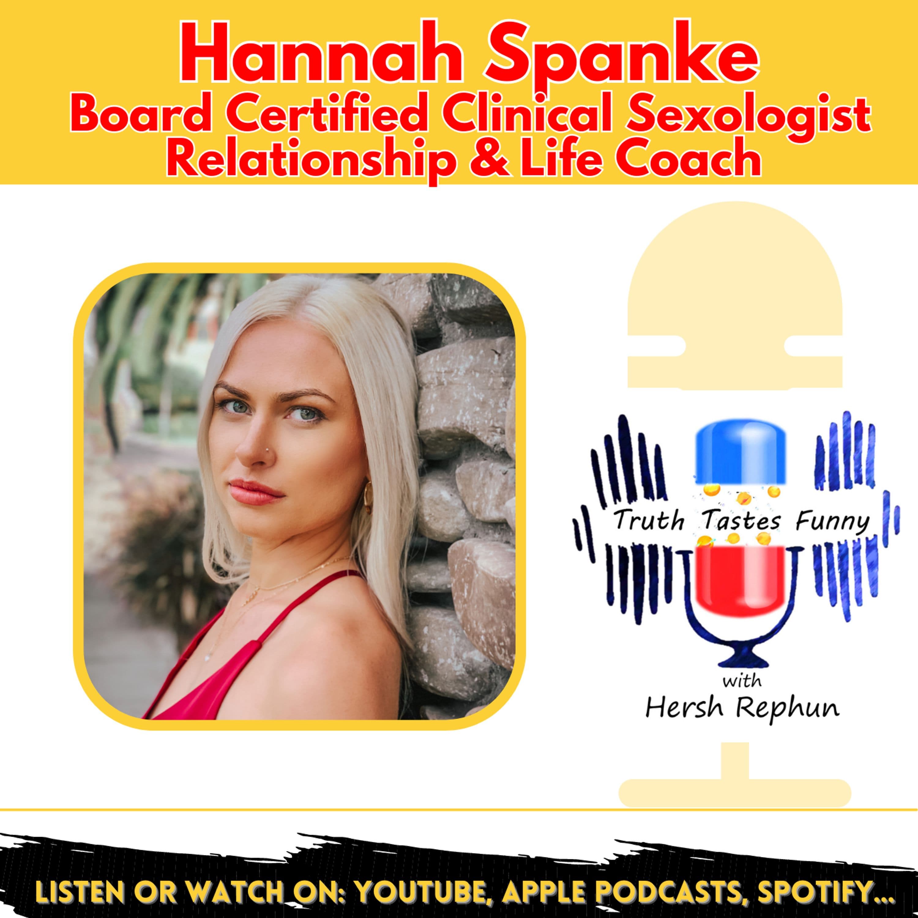 The Pursuit of Authentic Happiness, with Clinical Sexologist Hannah Spanke